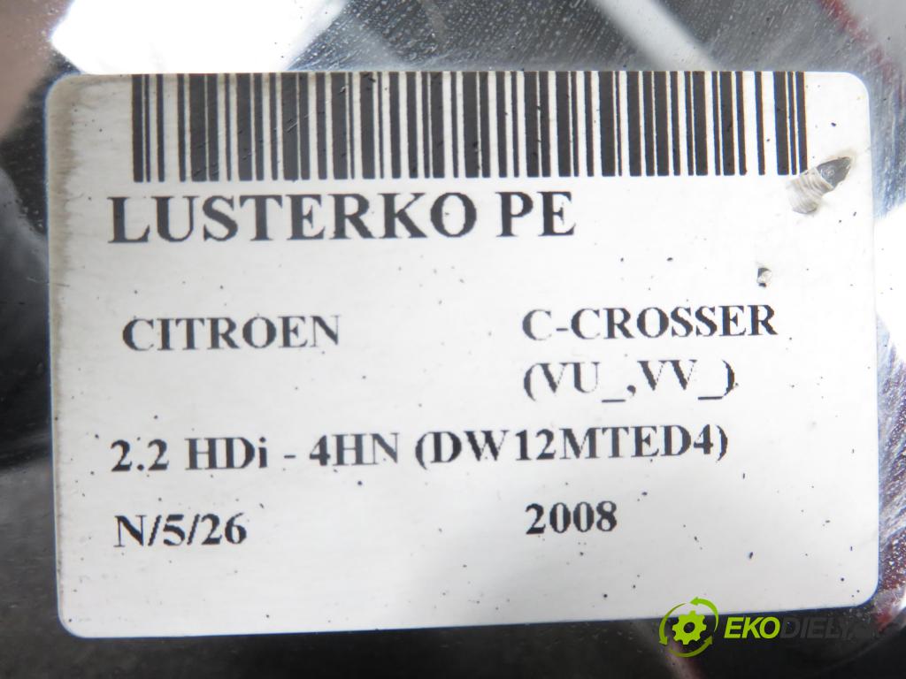 CITROEN C-CROSSER (EP_) SUV 2008 115,00 2.2 HDi 160 - 4HN (DW12MTED4) 2179,00 Spätné zrkadlo 