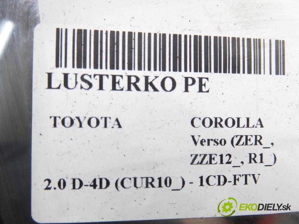 TOYOTA COROLLA Verso (ZER_, ZZE12_, R1_) VAN 2004 85,00 2.0 D-4D (CUR10_) - 1CD-FTV 1995,00 Spätné zrkadlo