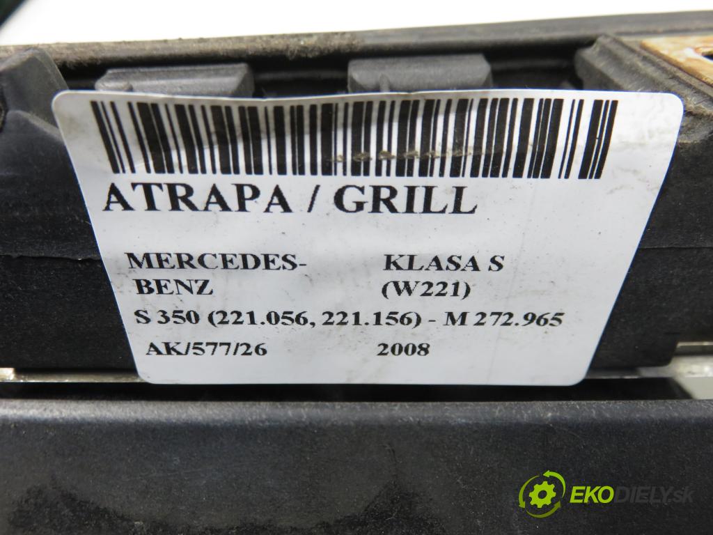 MERCEDES-BENZ KLASA S (W221) SEDAN 2008 200,00 S 350 (221.056, 221.156) - M 272.965 3498,00 Mriežka / maska 2218800083