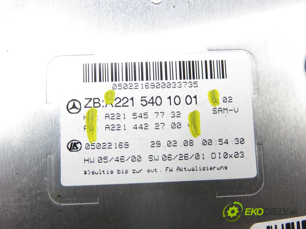 MERCEDES-BENZ KLASA S (W221) SEDAN 2008 200,00 S 350 (221.056, 221.156) - M 272.965 3498,00 MODUL SAM 2215404550 ; 2215450001 ; 2215401001