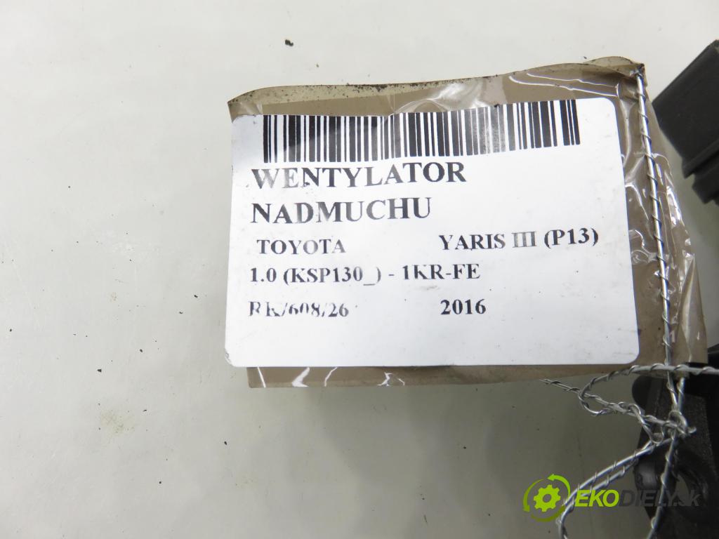 TOYOTA YARIS (_P13_) HB 2016 51,00 1.0 (KSP130_) 69 - 1KR-FE 998,00 Ventilátor vetráku