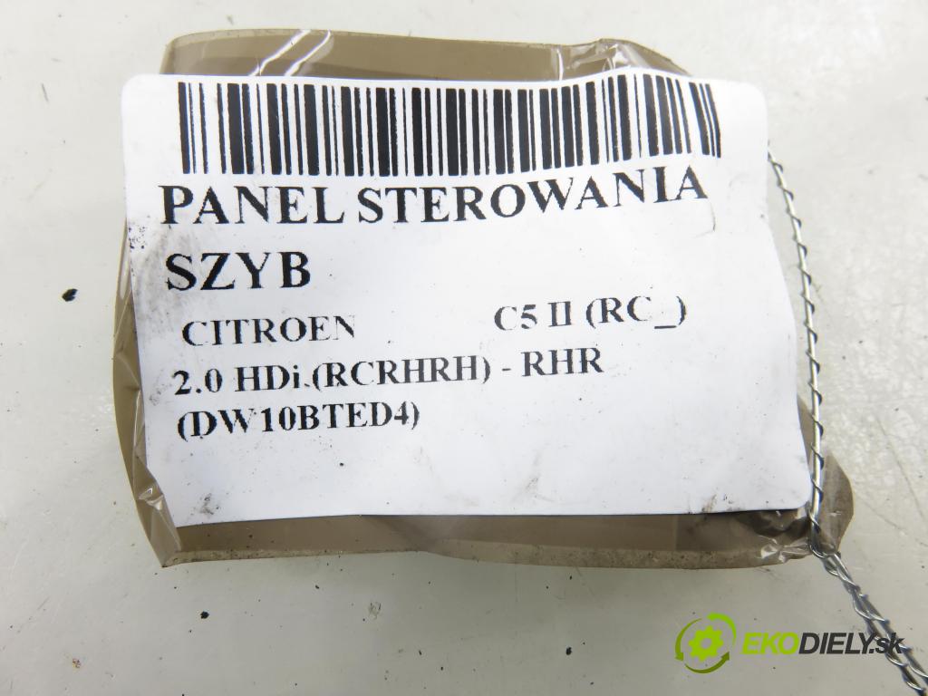 CITROEN C5 II (RC_) LIFTBACK 2007 100,00 2.0 HDi 136 - RHR (DW10BTED4) 1997,00 Panel ovládania okien 96514299ZW