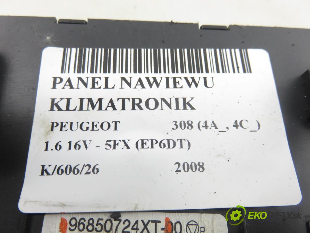 PEUGEOT 308 (4A_, 4C_) HB 2008 110,00 1.6 THP 150 - 5FX (EP6DT) 1598,00 Panel kúrenia KLIMATRONIK 96850724XT