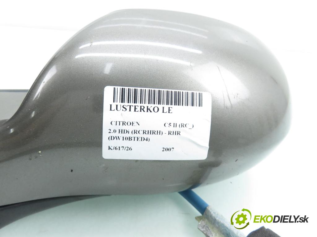 CITROEN C5 II (RC_) LIFTBACK 2007 100,00 2.0 HDi 136 - RHR (DW10BTED4) 1997,00 Spätné zrkadlo LE