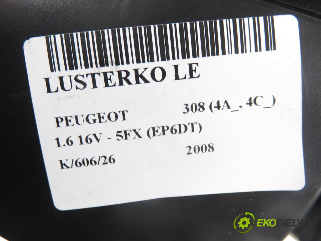 PEUGEOT 308 (4A_, 4C_) HB 2008 110,00 1.6 THP 150 - 5FX (EP6DT) 1598,00 Spätné zrkadlo LE