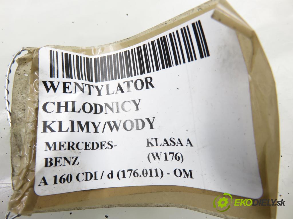 MERCEDES-BENZ KLASA A (W176) HB 2017 66,00 A 160 CDI / d (176.011) 90 - OM 607.951 1461,00 Ventilátor chladič klíma/voda A2465000093
