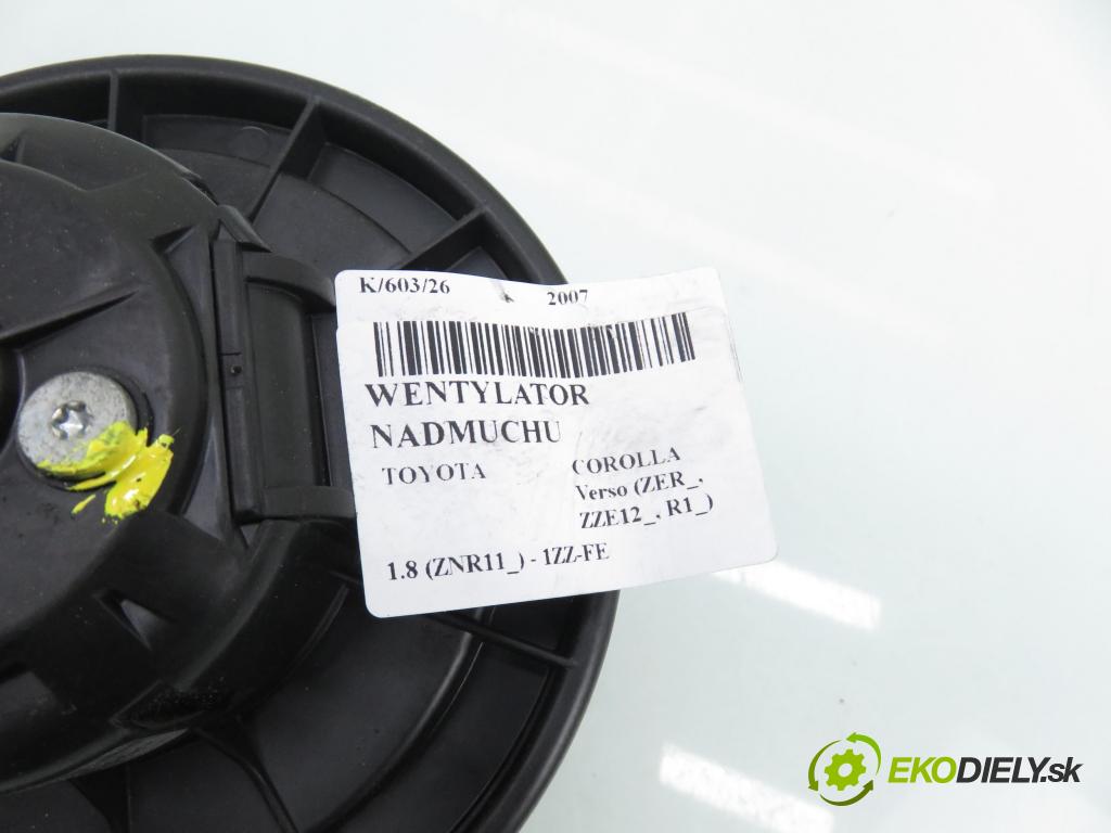 TOYOTA COROLLA Verso (ZER_, ZZE12_, R1_) VAN 2007 95,00 1.8 (ZNR11_) 129 - 1ZZ-FE 1794,00 Ventilátor vetráku 0130101601 ; 0160700610
