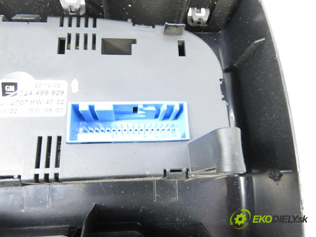 OPEL ZAFIRA A Nadwozie Wielkopojemne (MPV) (T98)  MINIVAN 2003 74,00 2.0 DTI 16V 101 - Y 20 DTH 1995,00 Panel topení KLIMATRONIK 024459929