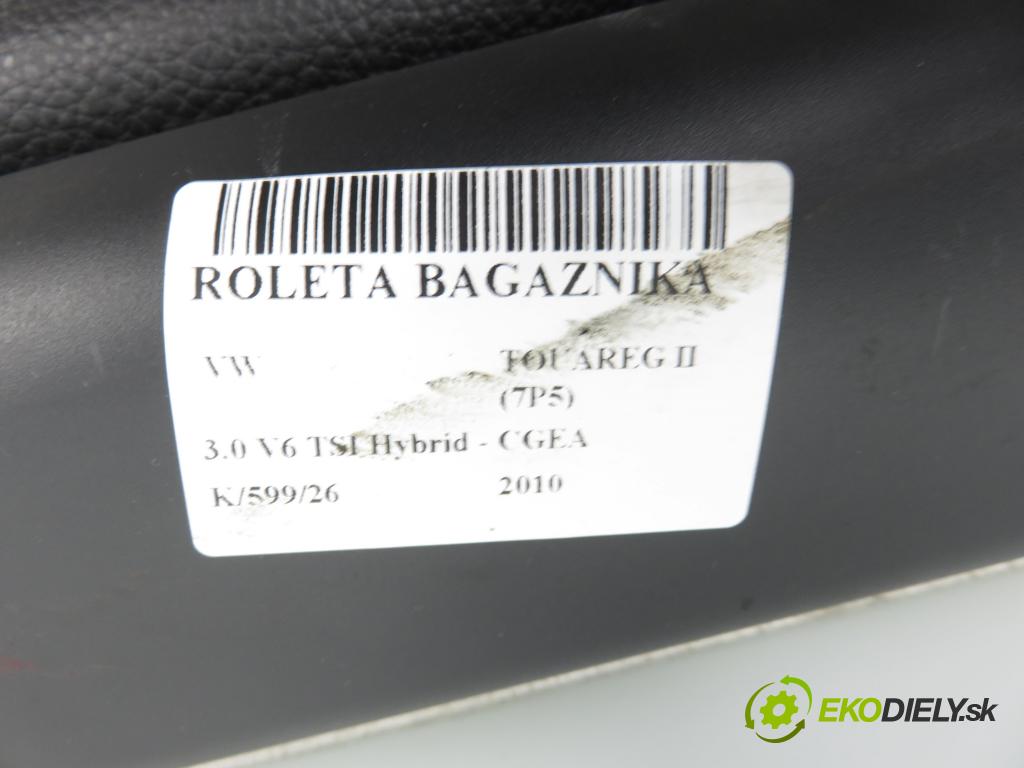 VW TOUAREG (7P5) SUV 2010 245,00 3.0 V6 TSI Hybrid - CGEA 2995,00 Roleta kufor 7P6867773