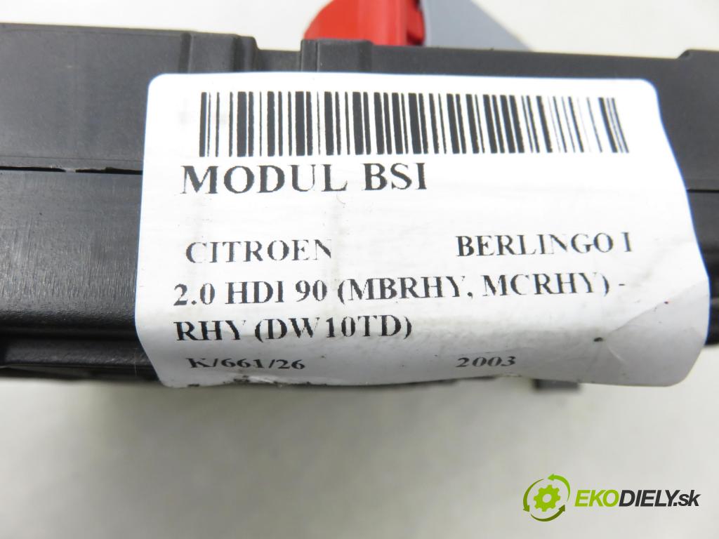 CITROEN BERLINGO FIRST Skrzynia (M_) KOMBIVAN 2003 66,00 2.0 HDI 90 - RHY (DW10TD) 1997,00 MODUL BSI S118085320B ; 9650584580