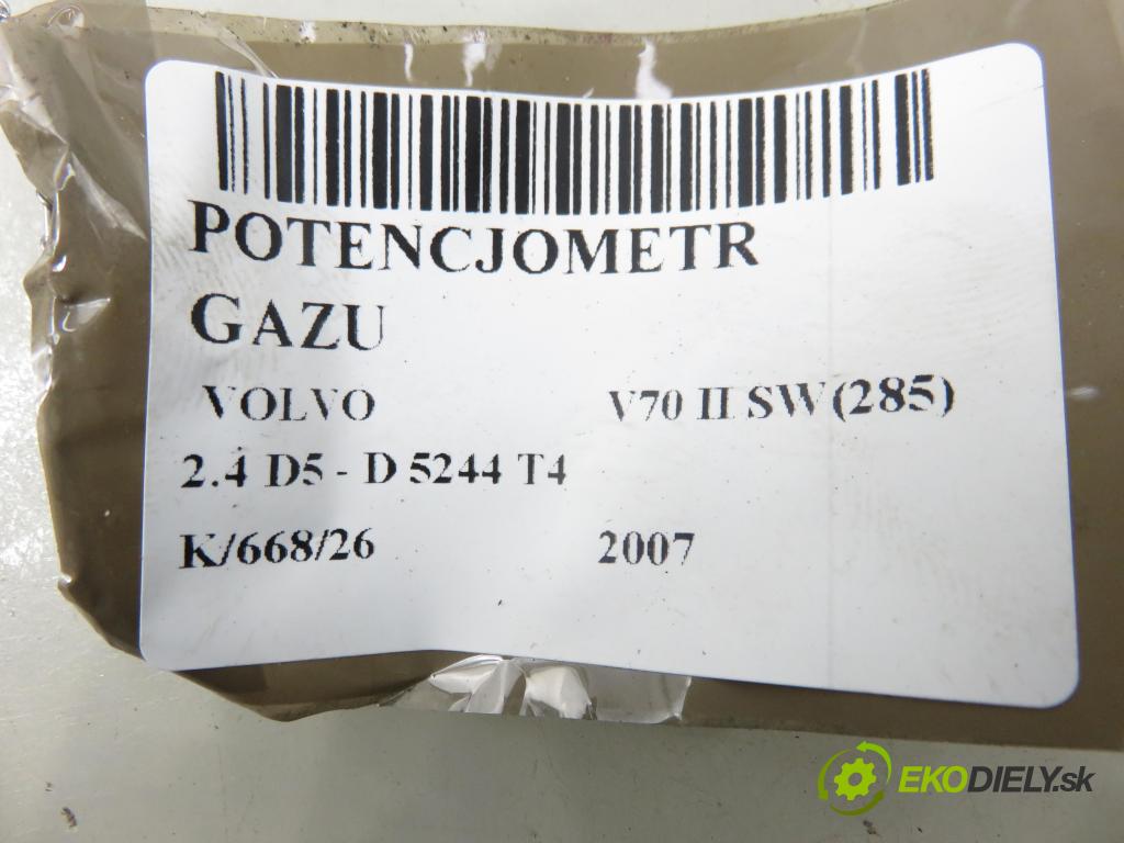VOLVO V70 II SW (285) KOMBI 2007 136,00 2.4 D5 - D 5244 T4 2400,00 Potenciometer plynu 6PV00954801 ; 30715173 (Potenciometer plynového pedálu)