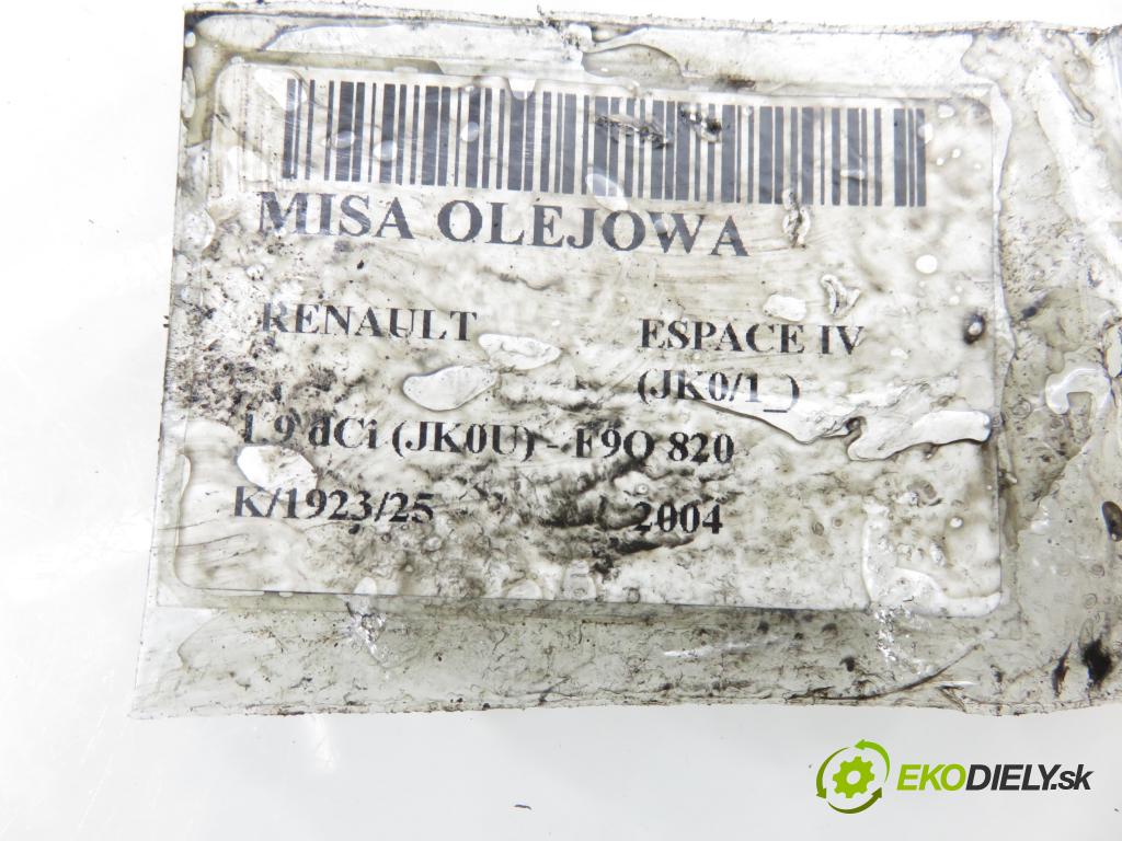 RENAULT ESPACE IV (JK0/1_) MINIVAN 2004 85,00 1.9 dCi 116 - F9Q 820 1870,00 vana olejová 8200185680 ; 315402021 (Olejová vana)