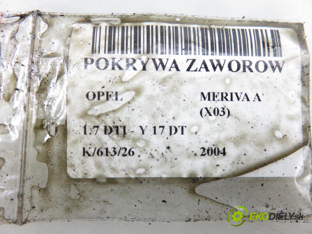 OPEL MERIVA A nadwozie wielkoprzestrzenne (MPV) (X03) HB 2004 55,00 1.7 DTI 75 - Y 17 DT 1686,00 kryt Ventilů 897183005