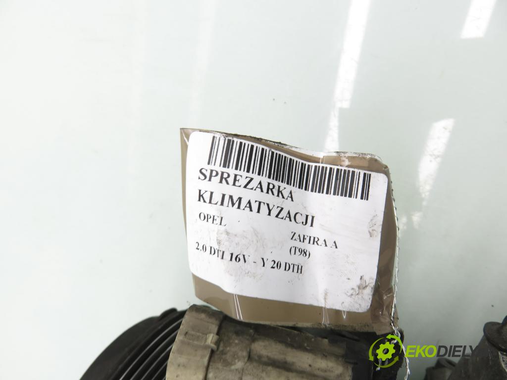 OPEL ZAFIRA A Nadwozie Wielkopojemne (MPV) (T98)  MINIVAN 2001 74,00 2.0 DTI 16V 101 - Y 20 DTH 1995,00 KOMPRESOR: klimatizace 4472208610 (Kompresor klimatizace)