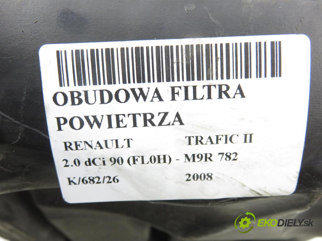 RENAULT TRAFIC II Skrzynia (FL) FURGON 2008 0,00 2.0 dCi 90 (FL0H) - M9R 782 1995,00 Obal filtra vzduchu 8200467321D (Obal vzduchového filtra)