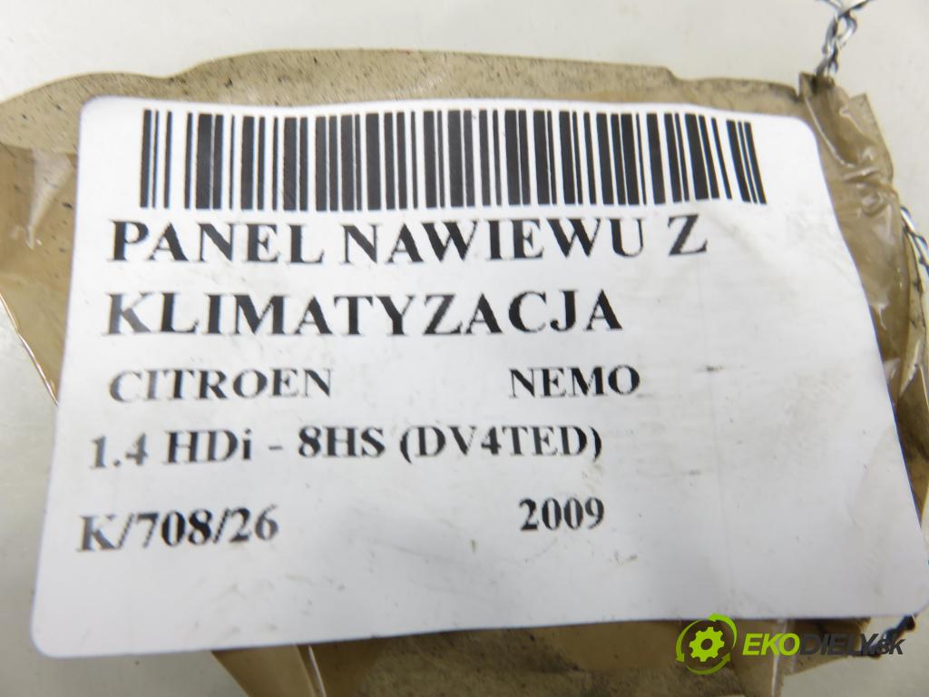 CITROEN NEMO Skrzynia (AA_) FURGON 2009 50,00 1.4 HDi - 8HS (DV4TED) 1398,00 Panel topení KLIMATIZACE: