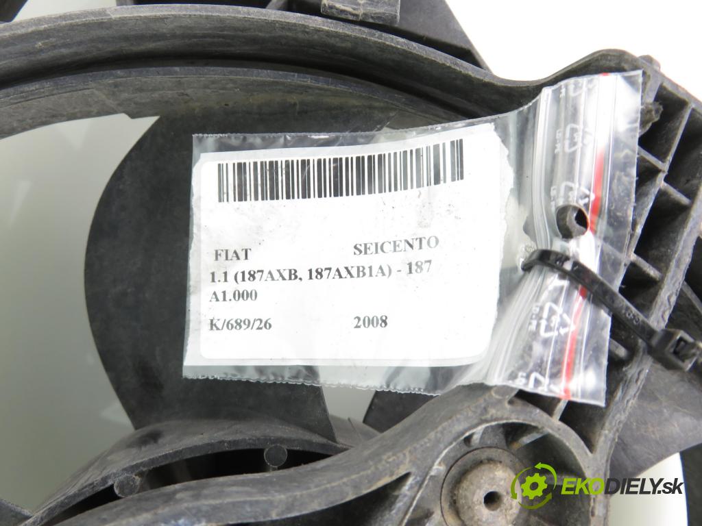 FIAT SEICENTO / 600 (187_) HB 2008 40,00 1.1 54 - 187 A1.000 1108,00 ventilátor chladič vody 51732955 ; 868711H