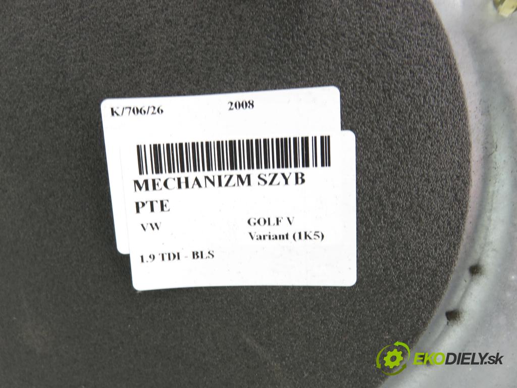 VW GOLF V Variant (1K5) KOMBI 2008 77,00 1.9 TDI - BLS 1896,00 mechanismus oken PTE 1K0959704AG