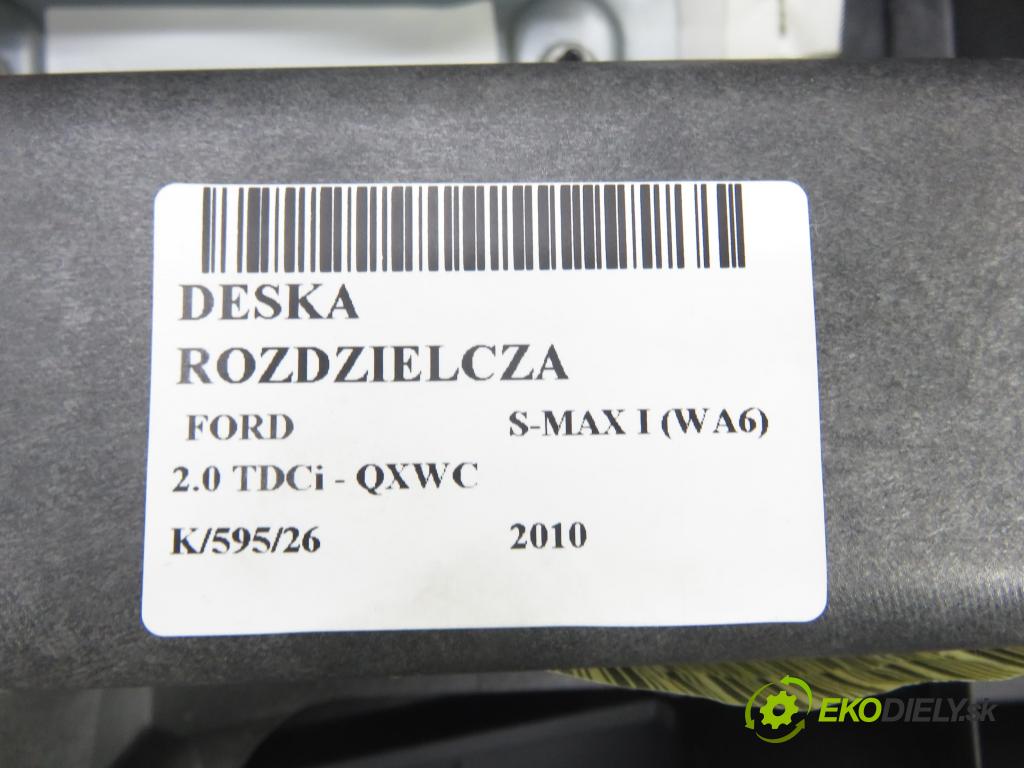FORD S-MAX (WA6) MINIVAN 2010 103,00 2.0 TDCi - QXWC 1997,00 palubovka