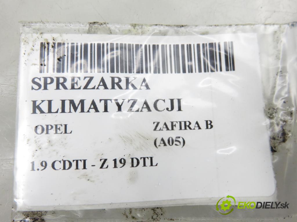 OPEL ZAFIRA B (A05) MINIVAN 2006 74,00 1.9 CDTI 8V 101 - Z 19 DTL 1910,00 KOMPRESOR: klimatizace 13124752 (Kompresor klimatizace)