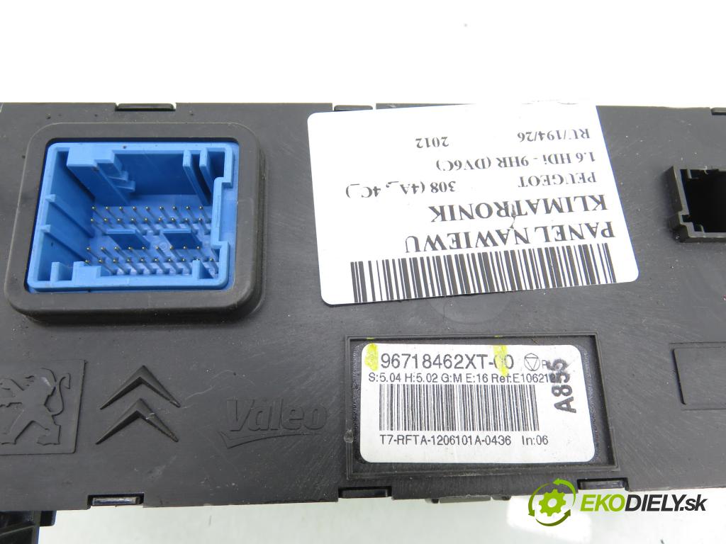 PEUGEOT 308 (4A_, 4C_) HB 2012 0,00 1.6 HDi - 9HR (DV6C) 1560,00 Panel kúrenia KLIMATRONIK 96718462XT