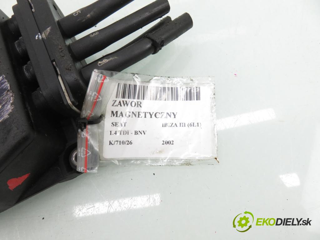 SEAT IBIZA III (6L1) HB 2006 59,00 1.4 TDI - BNV 1422,00 VENTIL magnetický 6Q0906625A