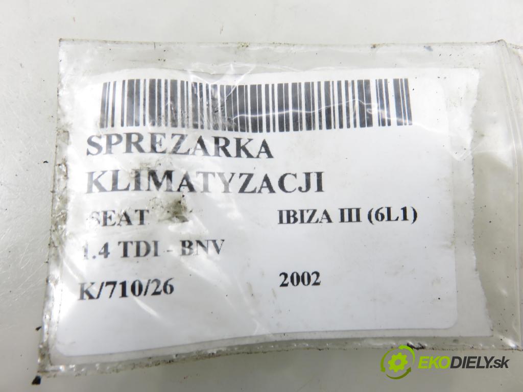SEAT IBIZA III (6L1) HB 2006 59,00 1.4 TDI - BNV 1422,00 KOMPRESOR: klimatizace 6Q0820808 ; 4471908890 (Kompresor klimatizace)