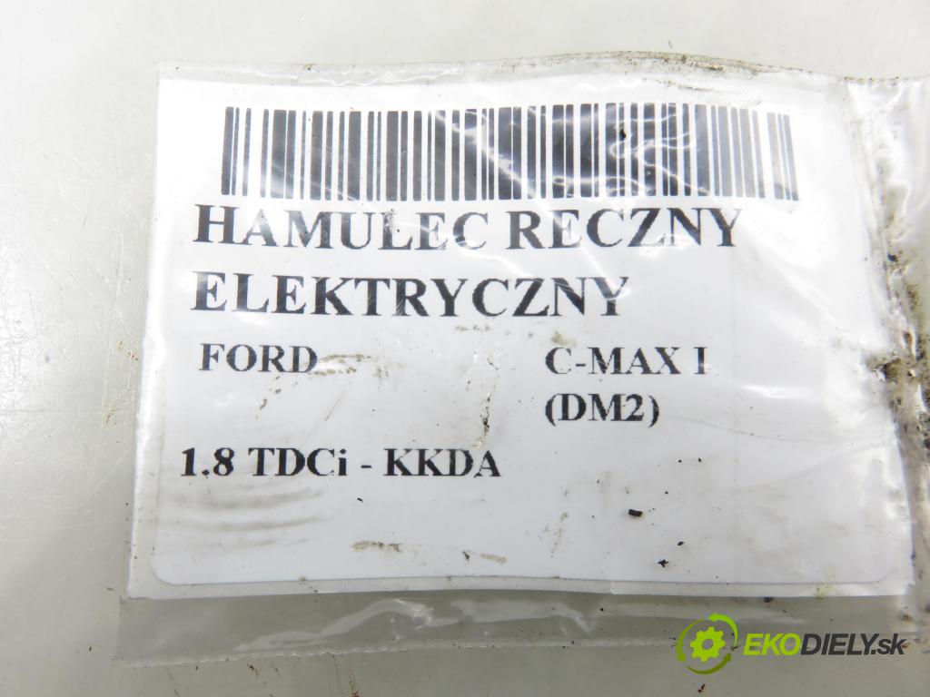 FORD C-MAX (DM2) MINIVAN 2007 85,00 1.8 TDCi 115 1753,00 BRZDA: ručně elektrický 3M512B681BB ; 10220199014
