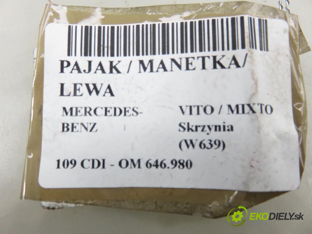 MERCEDES-BENZ VITO / MIXTO Skrzynia (W639) FURGON 2006 0,00 109 CDI - OM 646.980 2148,00 / páčka ľavá strana 6395450124