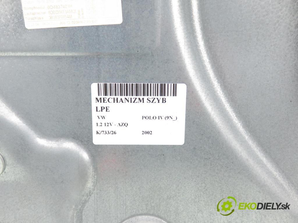 VW POLO (9N_) HB 2002 47,00 1.2 12V 64 - AZQ 1198,00 mechanismus oken 6Q2959802A
