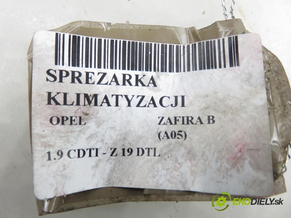 OPEL ZAFIRA B (A05) MINIVAN 2006 74,00 1.9 CDTI 8V 101 - Z 19 DTL 1910,00 KOMPRESOR: klimatizace 13124752 ; 4013511739 (Kompresor klimatizace)