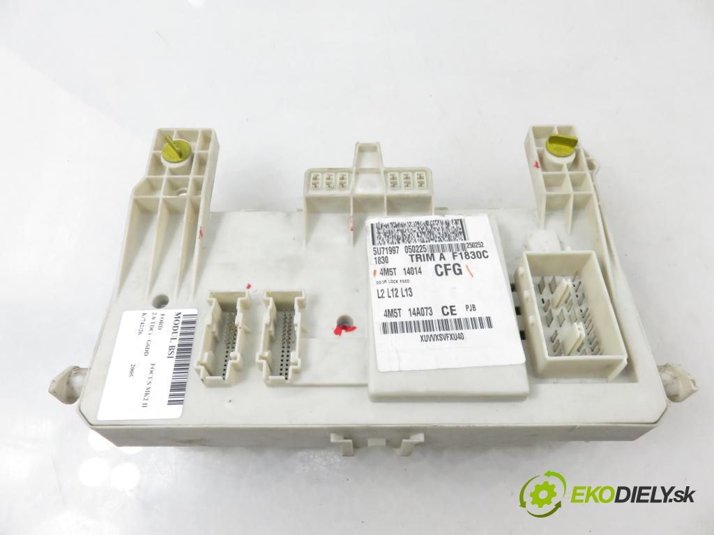 FORD FOCUS II (DA_, HCP) HB 2005 100,00 2.0 TDCi - G6DD 1997,00 MODUL BSI 4M5T14014CFG ; 4M5T14A073CE