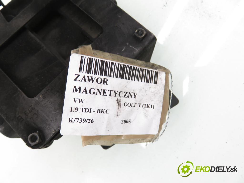 VW GOLF V (1K1) HB 2005 77,00 1.9 TDI PD 105 - BKC 1896,00 VENTIL: magnetický 6Q0906625E
