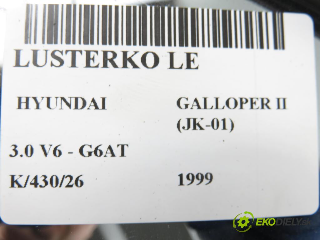 HYUNDAI GALLOPER II (JK-01) TERENOWY 1999 104,00 3.0 V6 - G6AT 2972,00 zpětné zrcátko LE