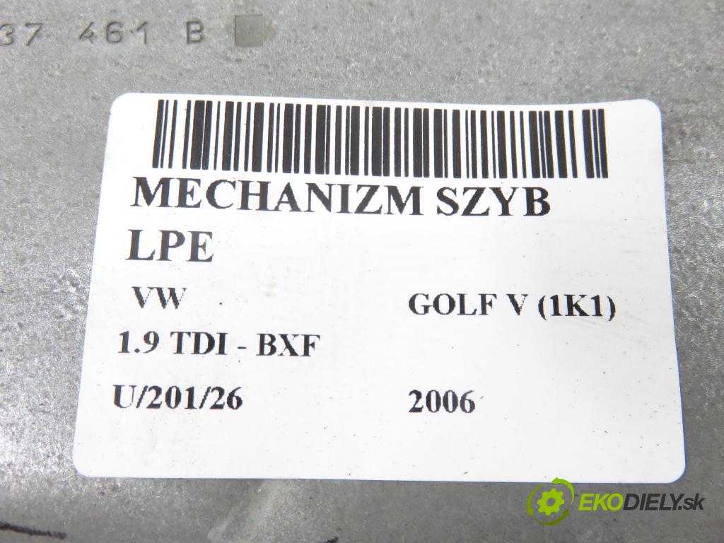 VW GOLF V (1K1) HB 2006 66,00 1.9 TDI - BXF 1896,00 Mechanizmus okien 1K0959793J ; 1K4837401S