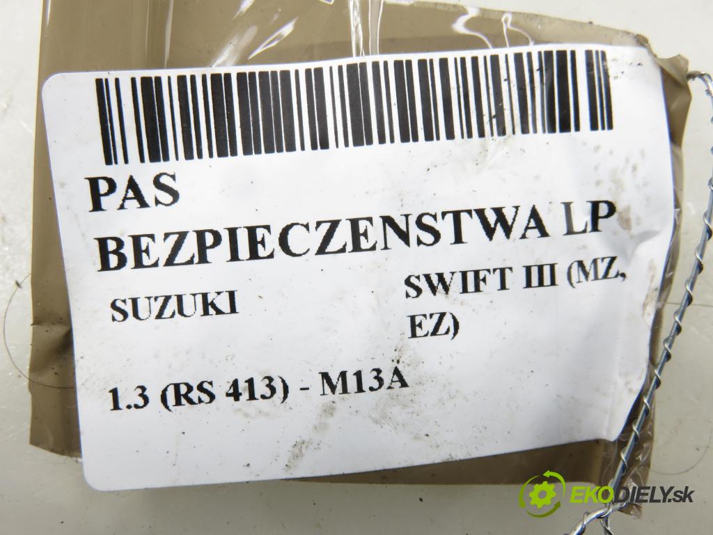 SUZUKI SWIFT III (MZ, EZ) HB 2006 68,00 1.3 4x4 (RS 413) - M13A 1328,00 Držiak bezpečnostný LP 8494063J1