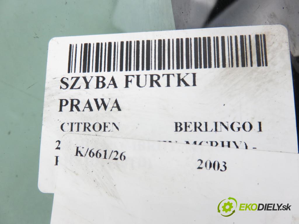 CITROEN BERLINGO FIRST Skrzynia (M_) KOMBIVAN 2003 66,00 2.0 HDI 90 - RHY (DW10TD) 1997,00 okno BRÁNKY pravá 