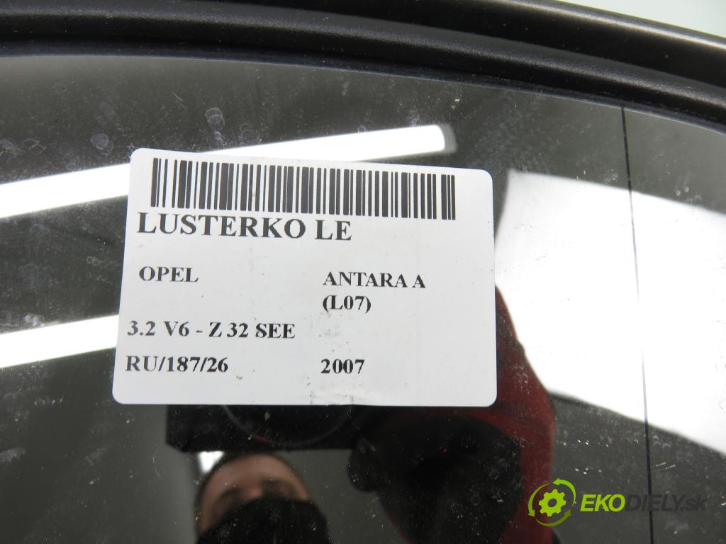 OPEL ANTARA A (L07) SUV 2007 167,00 3.2 V6 - Z 32 SEE 3195,00 Spätné zrkadlo LE