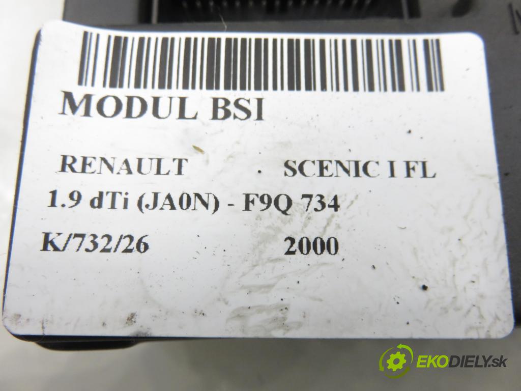 RENAULT SCENIC I (JA0/1_) MINIVAN 2000 72,00 1.9 dTi (JA0N) - F9Q 734 1870,00 MODUL BSI S108502610E ; 8200029342B