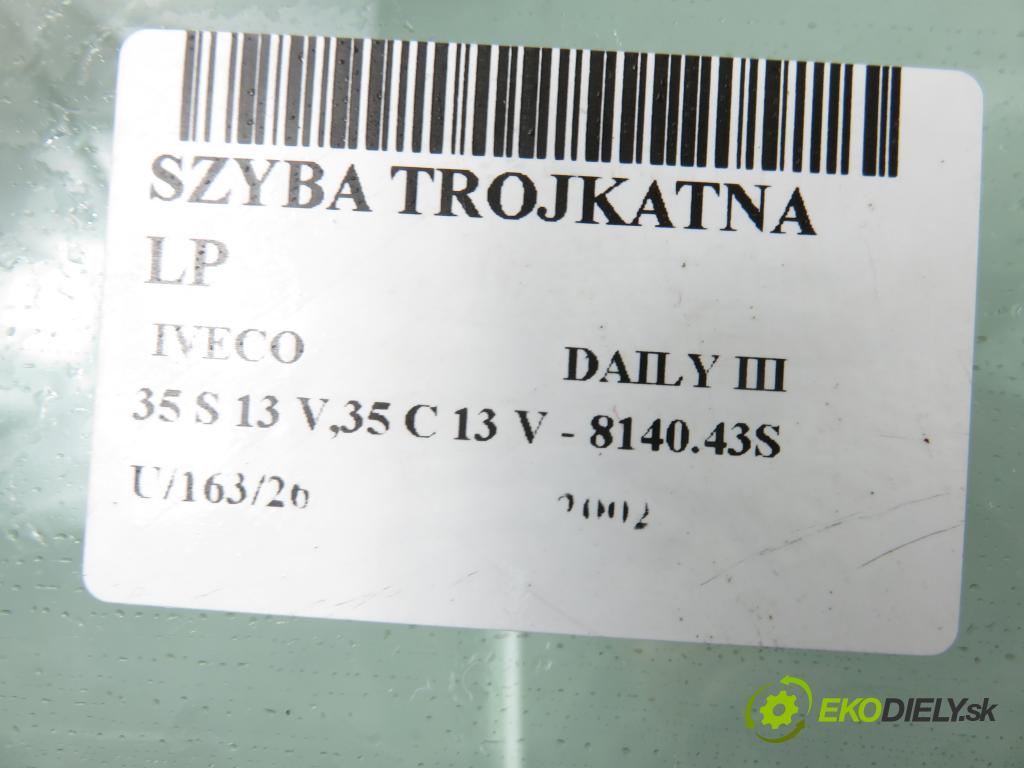 IVECO DAILY III skrzynia FURGON 2002 92,00 2.8 JTD 125 - 8140.43S 2798,00 Okno TROJUHOLNÍKÝ LP