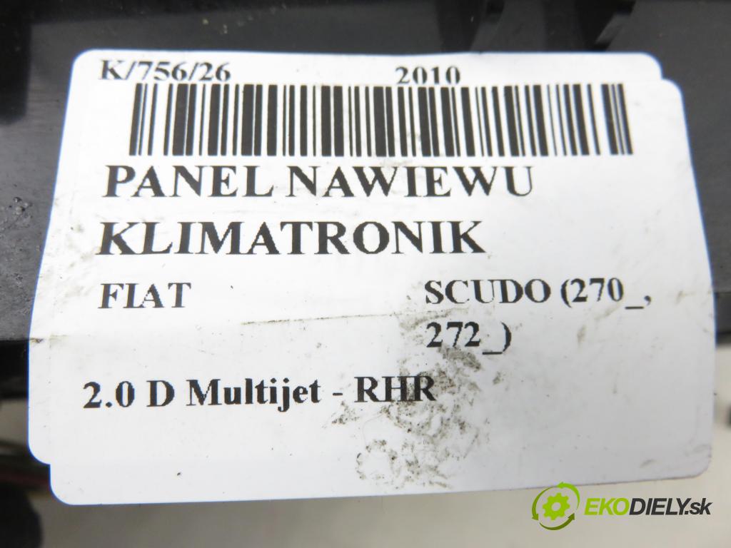 FIAT SCUDO (270_, 272_) BUS 2010 100,00 2.0 D Multijet - RHR 1997,00 Panel kúrenia KLIMATRONIK 14974450XT ; 5232100135