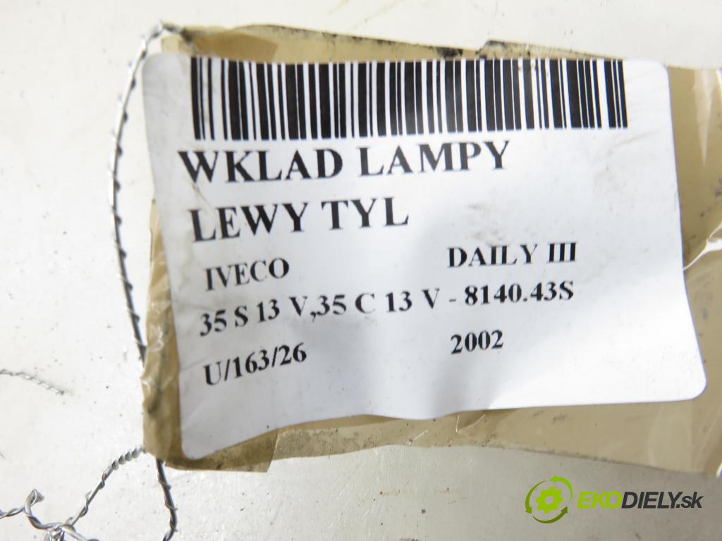 IVECO DAILY III skrzynia FURGON 2002 92,00 35 S 13 V,35 C 13 V - 8140.43S 2798,00 vložka svetla ľavy zadné