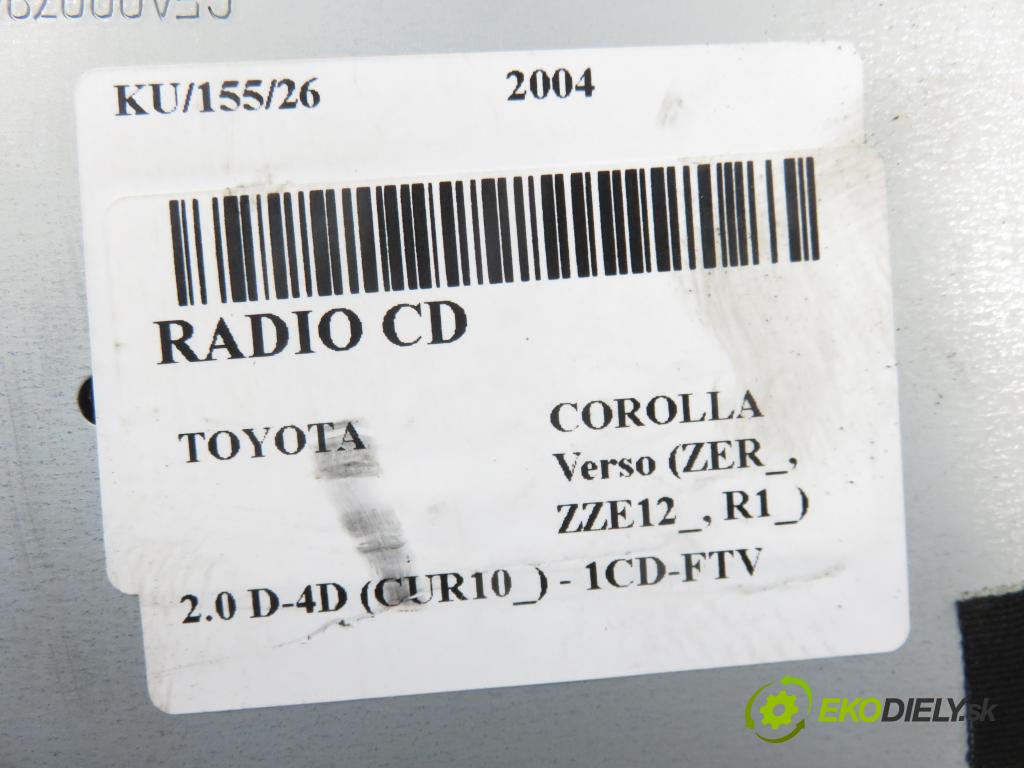 TOYOTA COROLLA Verso (ZER_, ZZE12_, R1_) VAN 2004 85,00 2.0 D-4D (CUR10_) - 1CD-FTV 1995,00 RADIO CD 861200F010