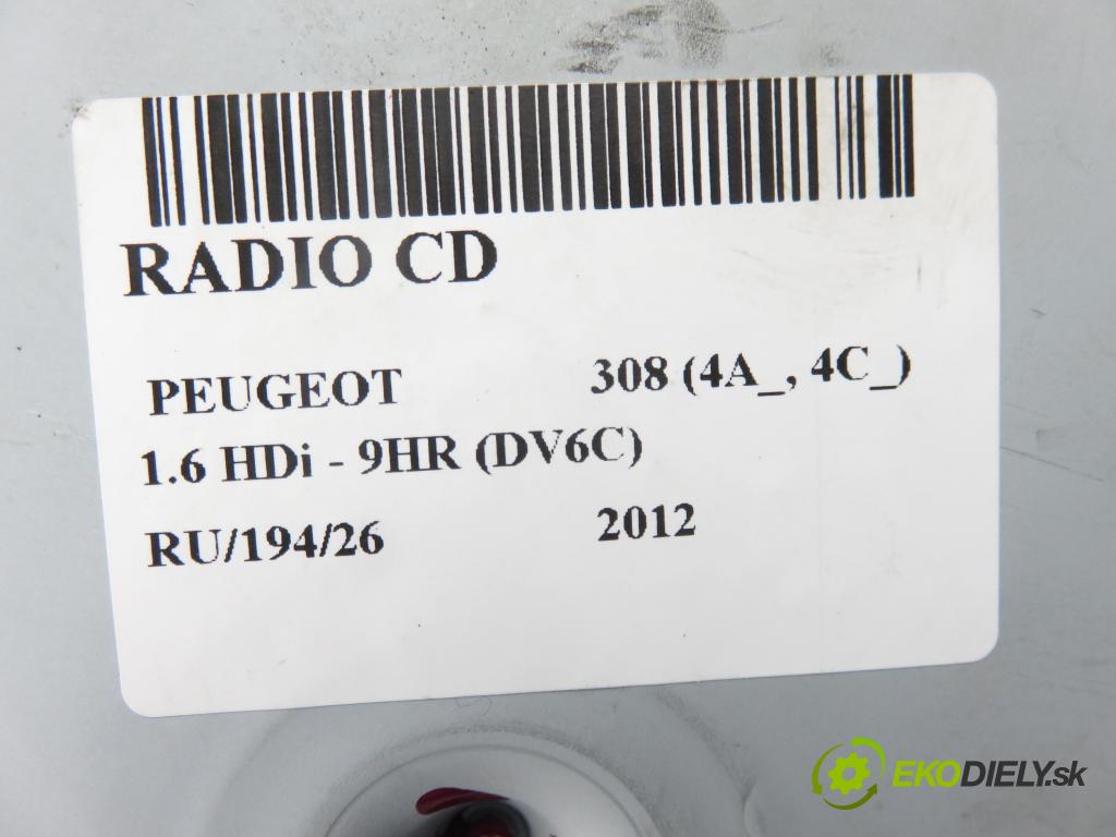 PEUGEOT 308 (4A_, 4C_) HB 2012 0,00 1.6 HDi - 9HR (DV6C) 1560,00 RADIO CD 96779313XN