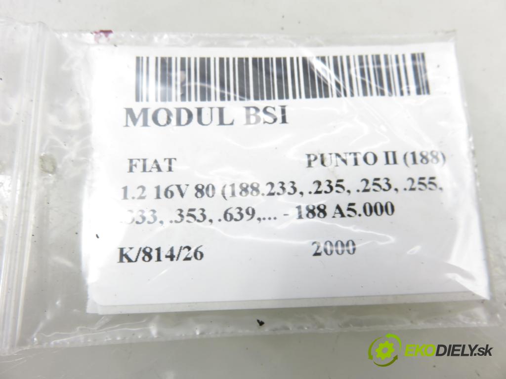 FIAT PUNTO (188_) HB 2000 59,00 1.2 16V 80 - 188 A5.000 1242,00 MODUL BCM 46764828