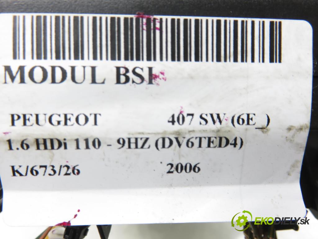 PEUGEOT 407 SW (6E_) KOMBI 2006 80,00 1.6 HDi 110 - 9HZ (DV6TED4) 1560,00 MODUL BSI S120104500L ; 9655708580