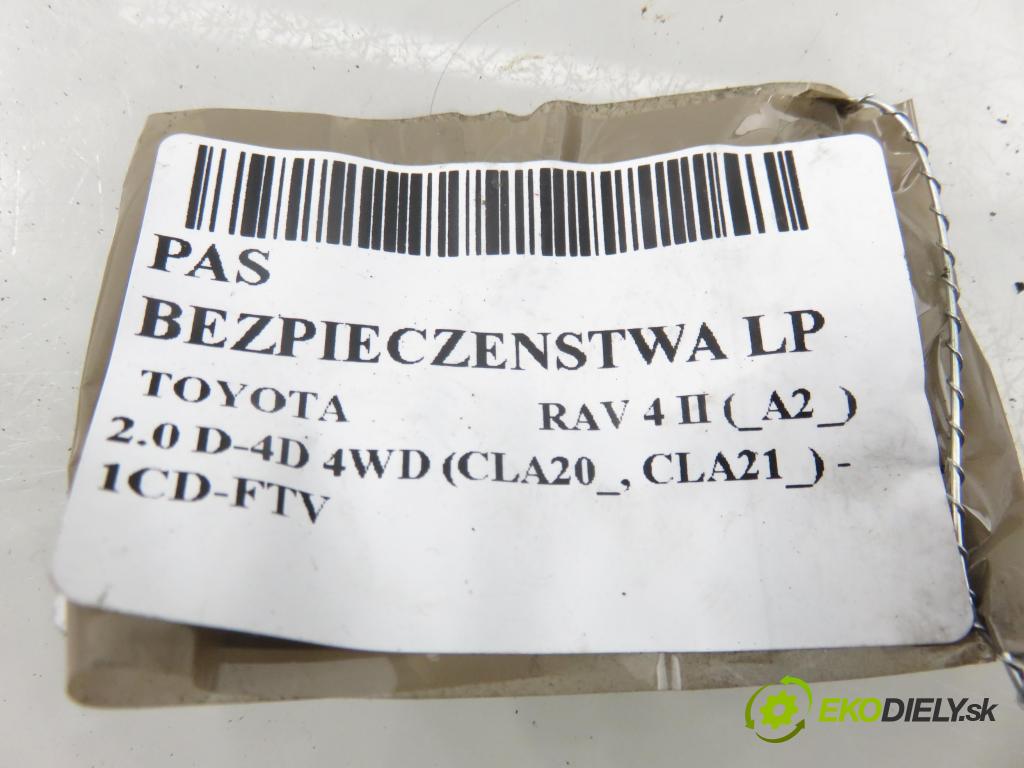 TOYOTA RAV 4 II (_A2_) SUV 2005 85,00 2.0 D-4D 4WD 116 - 1CD-FTV 1995,00 Držiak bezpečnostný LP 7L8040P