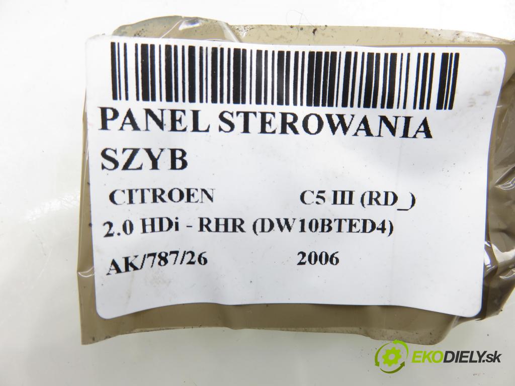 CITROEN C5 III (RD_) SEDAN 2006 100,00 2.0 HDi - RHR (DW10BTED4) 1997,00 Panel ovládania okien 96599975ZW