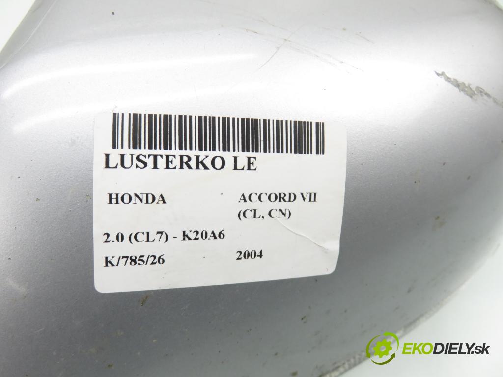 HONDA ACCORD VII (CL, CN) SEDAN 2004 114,00 2.0 (CL7) - K20A6 1998,00 zpětné zrcátko LE