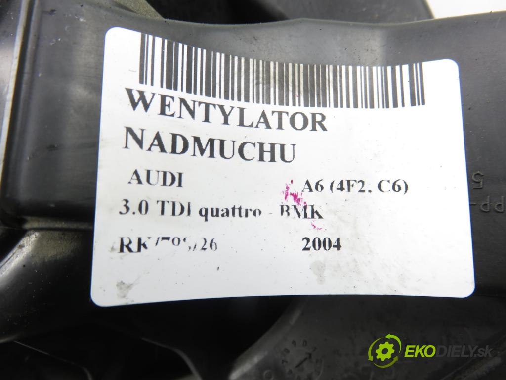 AUDI A6 (4F2, C6) SEDAN 2004 165,00 3.0 TDI quattro - BMK 2967,00 Ventilátor vetráku 4F0910521 ; 4F0820521 ; CZ2468104846